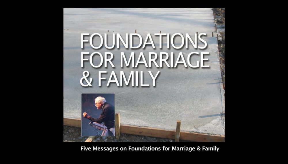 Foundations For Marriage And Family